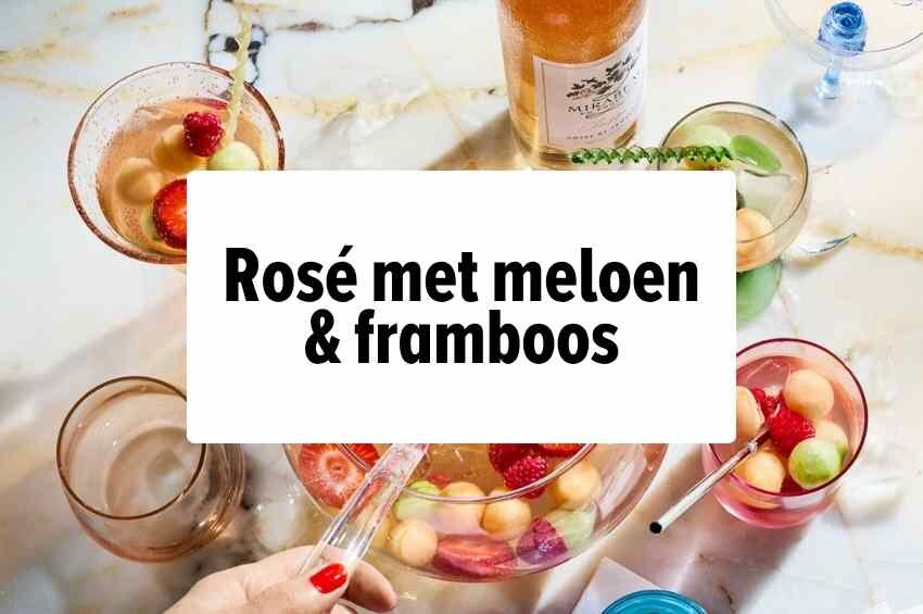 Rose met meloen & framboos 